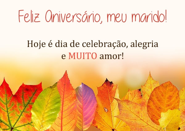 Feliz Aniversário, meu marido!