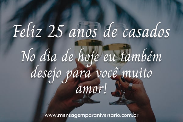 Mensagem para 25 anos de casados dos pais