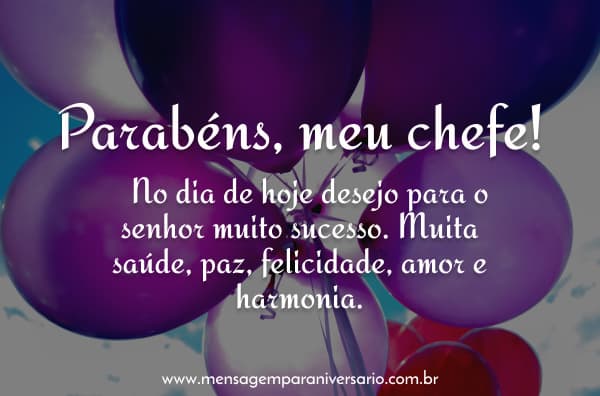 Mensagens de Aniversário para Chefe - Mensagem de Aniversário